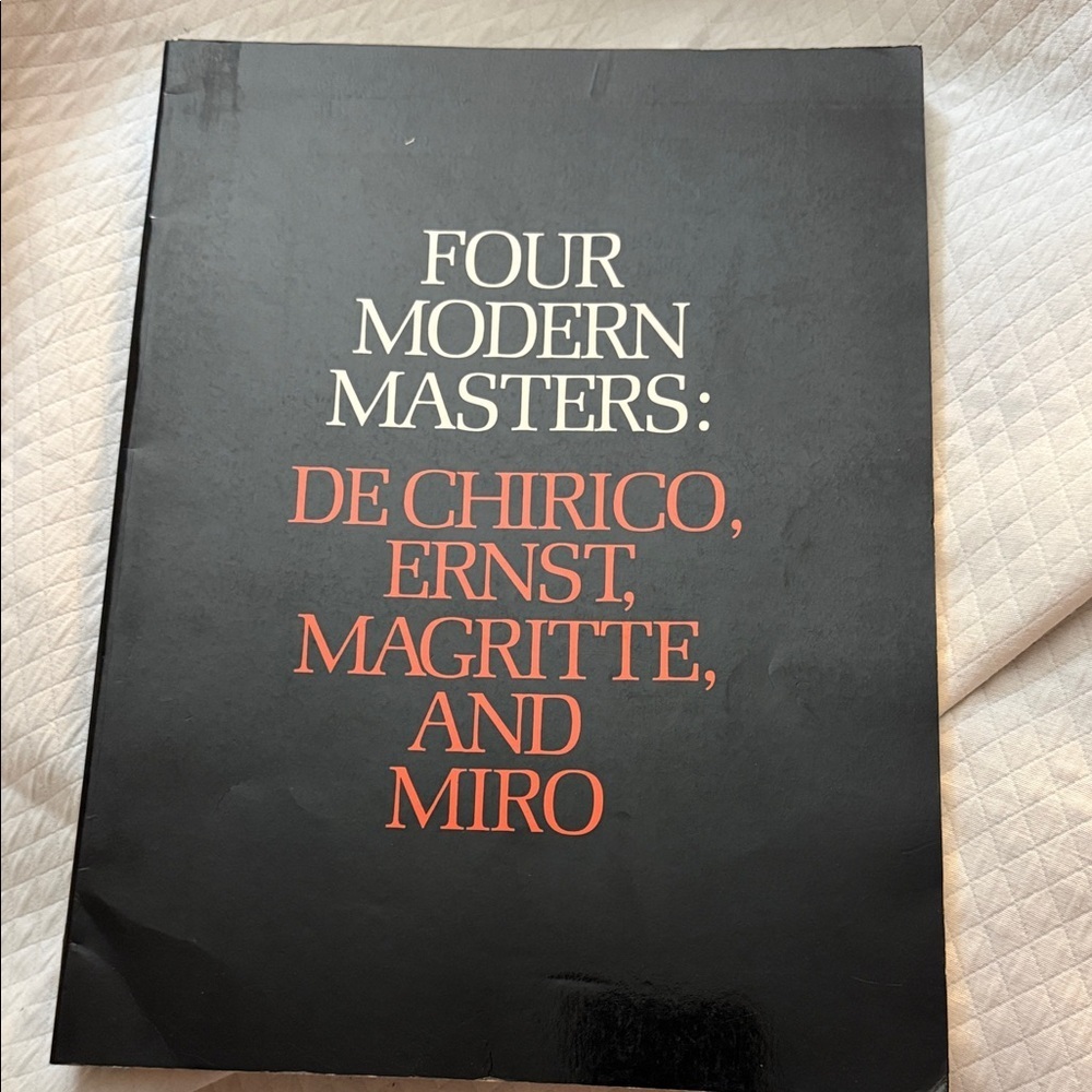 Vintage 1981 Four Modern Masters: De Chirico, Erst, Magritte, Miro Glenbow/MoMA